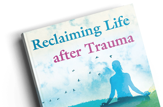 Reclaiming Life After Trauma Cover