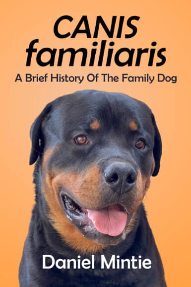 Canis Familiaris: A Brief History of the Family Dog